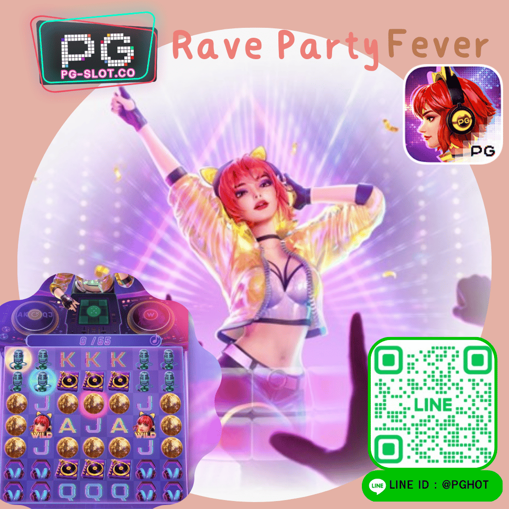Rave Party Fever - pgslot